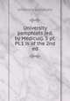 University pamphlets (ed. by Medicus). 5 pt. Pt.1 is of the 2nd ed, University pamphlets 