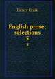 English prose; selections. 5, Craik Henry 