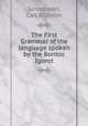 The First Grammar of the language spoken by the Bontoc Igorot, Seidenadel, Carl Wilhelm 