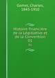 Histoire financire de la Lgislative et de la Convention. 01, Gomel, Charles, 1843-1910 