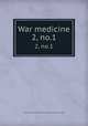 War medicine. 2, no.1, American National Red Cross. Red Cross Society in France 