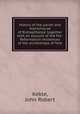 History of the parish and manorhouse of Bishopthorpe; together with an account of the Pre-Reformation residences of the archbishops of York, Keble, John Robert 