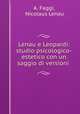 Lenau e Leopardi: studio psicologico-estetico con un saggio di versioni ., A. Faggi, Nicolaus Lenau 