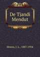 De Tjandi Mendut, Moens, J. L., 1887-1954 
