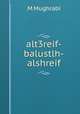 alt3reif-balustlh-alshreif, M. Mughrabi 