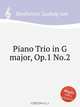Фортепианное трио соль мажор, Op.1 No.2. Piano Trio in G major, Op.1 No.2 by Beethoven, Ludwig van, Л.В. Бетховен 