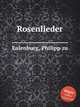 Rosenlieder, Eulenburg, Philipp zu 