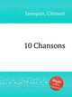 10 Chansons, 