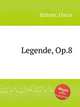 Legende, Op.8, 
