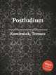 Postludium, Kamieniak, Tomasz 
