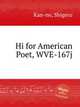 Hi for American Poet, WVE-167j, Kan-no, Shigeru 