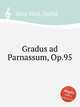 Gradus ad Parnassum, Op.95, Karg-Elert, Sigfrid 