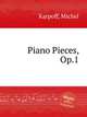 Piano Pieces, Op.1, Karpoff, Michel 