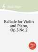 Ballade for Violin and Piano, Op.3 No.2, Kaski, Heino 