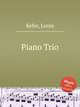 Piano Trio, Kefer, Louis 