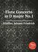 Flute Concerto in D major No.1, 