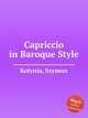 Capriccio in Baroque Style, 