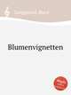 Blumenvignetten, Langgaard, Rued 