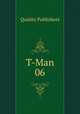 T-Man 06, Quality Publishers 