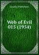 Web of Evil 015 (1954), Quality Publishers 