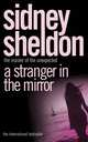A Stranger in the Mirror, Sheldon Sidney 