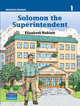 Solomon the Superintendent (Level 1), 
