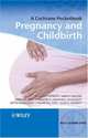 A Cochrane Pocketbook: Pregnancy and Childbirth.2008, Hofmeyr 