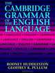 The Cambridge Grammar of the English Language, Rodney Huddleston, Geoffrey K. Pullum 