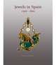 Jewels In Spain 1500 - 1800, 