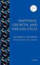 Happiness, Growth, and the Life Cycle, Richard A. Easterlin 