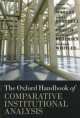 The Oxford Handbook of Comparative Institutional Analysis, John Campbell, Glenn Morgan, Colin Crouch 