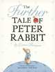 Further Tale of Peter Rabbit (HB), Thompson, Emma; Potter, Beatrix 