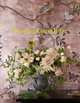 Bringing Nature Home: Floral Arrangements Inspired by Nature, Ngo Ngoc Minh 