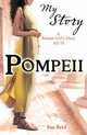 Pompeii: A Roman Girl's Diary, AD 78-79, Reid, Sue 