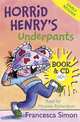 Horrid Henry's Underpants (+ Audio CD), Simon Francesca 