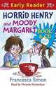 Horrid Henry and Moody Margaret (+ Audio CD), Simon Francesca 