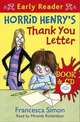 Horrid Henry's Thank You Letter (+ Audio CD), Simon Francesca 