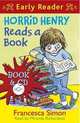 Horrid Henry Reads a Book (+ Audio CD), Simon Francesca 