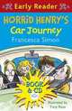 Horrid Henry's Car Journey (+ Audio CD), Simon Francesca 