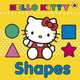 Hello Kitty: Shapes (board book) ***, 