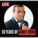 LIFE: 50 Years of James Bond: On the Run with 007, from Dr No to Skyfall, LIFE Books 