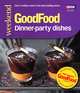 Good Food: Dinner-party Dishes, 