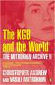 The Mitrokhin Archive 2: The KGB in the World, Christopher Andrew, Vasili Mitrokhin 