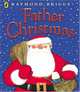 Father Christmas, Briggs Raymond 