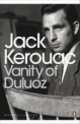 Vanity of Duluoz, Kerouac Jack 