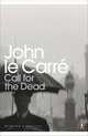 Call for the Dead, le Carre John 