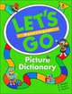 Let's Go Picture Dictionary. Monolingual English Edition, 