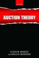 An Introduction to Auction Theory, M. Menezes Flavio, Paulo K. Monteiro 