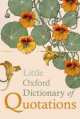 Little Oxford Dictionary of Quotations, Susan Ratcliffe 