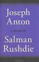 Joseph Anton: A Memoir, Joseph Anton, Salman Rushdie 